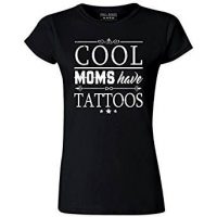 Pins & Bones Women’s Cool Moms Have Tattoos Shirt T-Shirt by pinsandbones.com