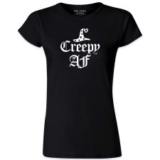 Pins & Bones Creepy AF, Goth Punk Metal Inspired, Black Womens Gothic T Shirt by pinsandbones.com